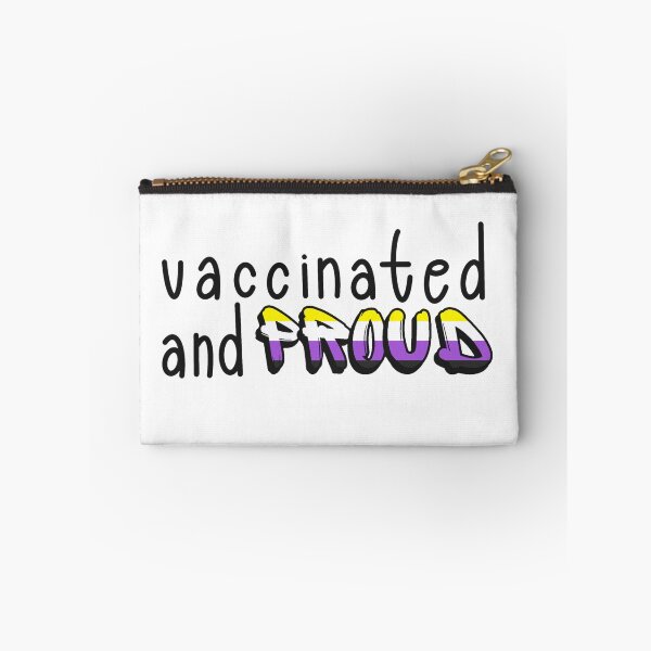 Item preview, Vaccinated and Proud (Nonbinary Pride Flag) designed and sold by GrellenDraws.