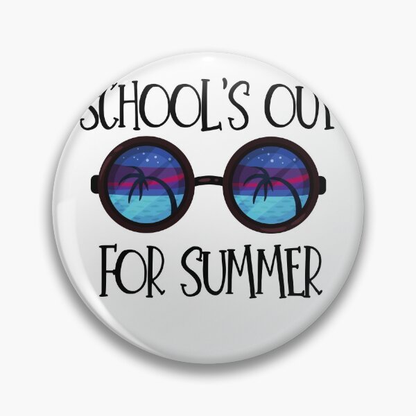Item preview, School's Out for Summer designed and sold by Aissa6900.