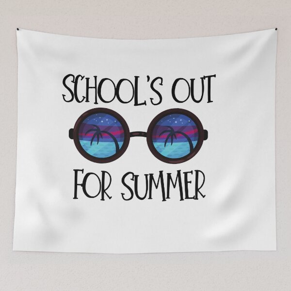 Item preview, School's Out for Summer designed and sold by Aissa6900.