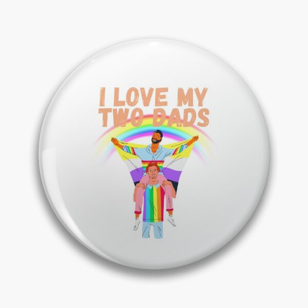 Item preview, I love my two dads designed and sold by speakupandshine.