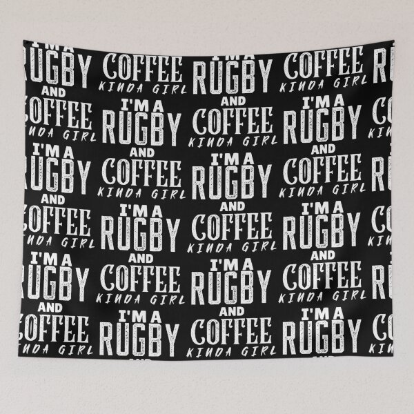 Item preview, 'm A Rugby And Coffee Kinda Girl, Funny Rugby And Coffee Gift For Mums, Aunties, Grandmothers And Sisters designed and sold by BigJackTees.
