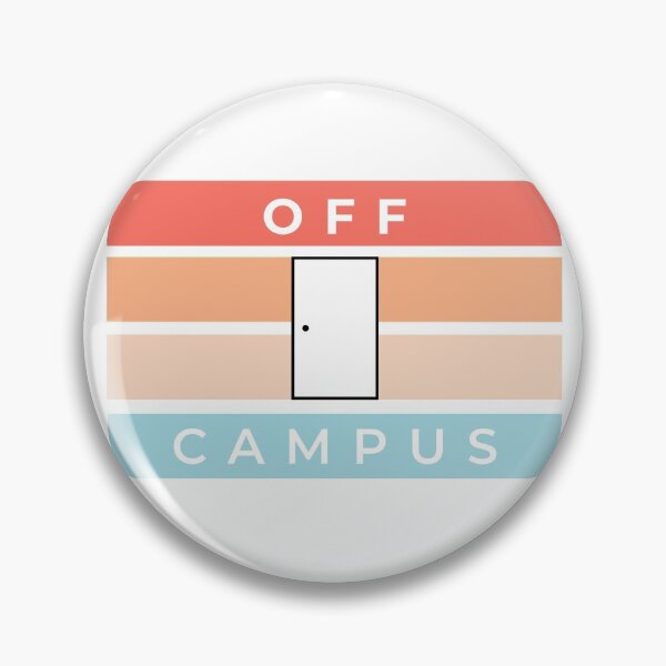 Item preview, OFF CAMPUS designed and sold by REINVIGORATED.