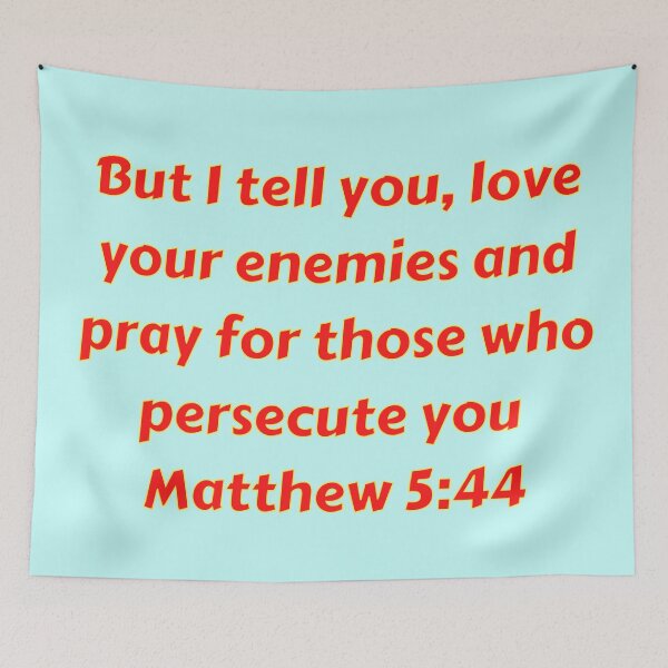 Item preview, Bible Verse Matthew 5:44 designed and sold by Prayingwarrior.