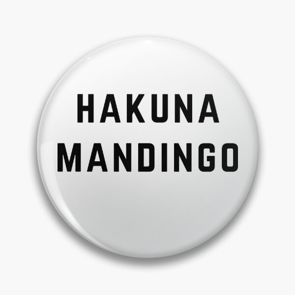 Item preview, Hakuna Mandingo designed and sold by directgifts.