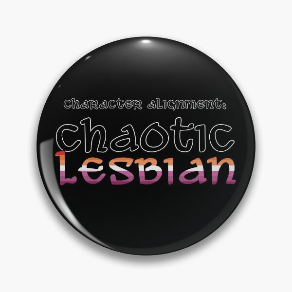 Item preview, Chaotic Lesbian Alignment Pride designed and sold by DapperZombee.