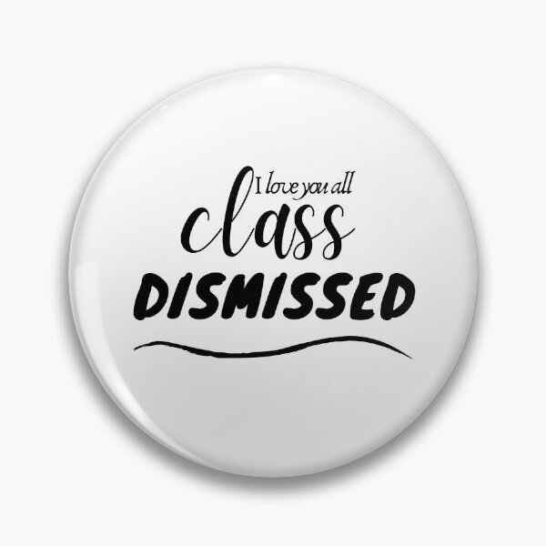 Item preview, I Love You All Class Dismissed designed and sold by Zenith-capitis.