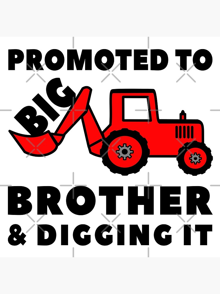 promoted-to-big-brother-digging-it-birth-announcement-in-family