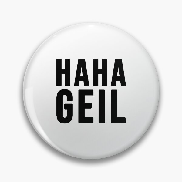 Artikelvorschau, Haha GEIL! entworfen und verkauft von TopsellerShirts.