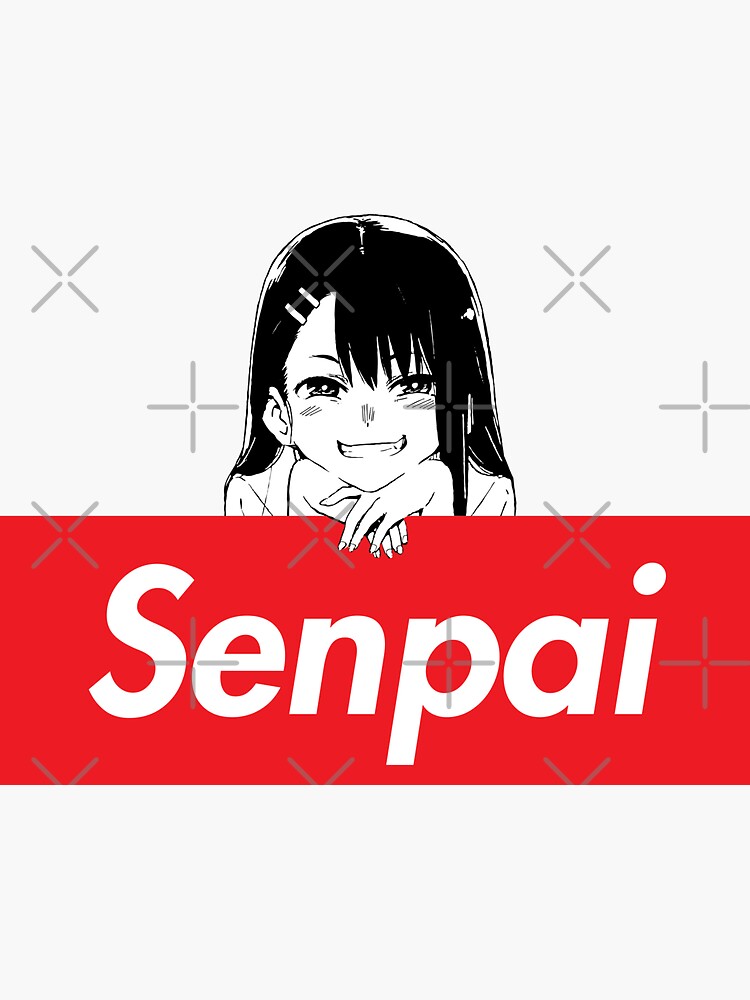 Senpai Miss Nagatoro Sticker For Sale By Teetrands Redbubble