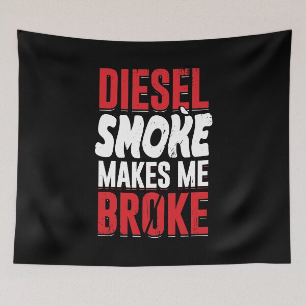 Item preview, Diesel Smoke Makes Me Broke  designed and sold by Marcid95.