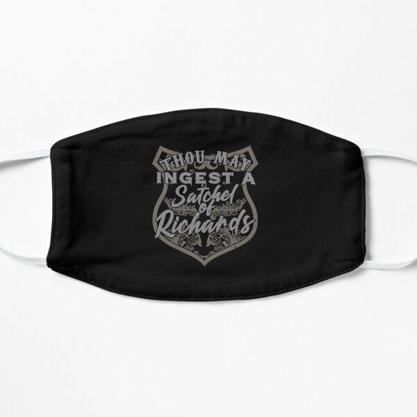 Thou May Ingest A Satchel Of Richards - Eat a Bag Shirt Flat Mask
