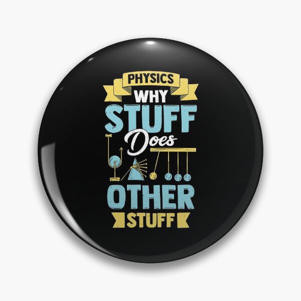 Item preview, Physics Why Stuff Does Other Stuff designed and sold by Marcid95.