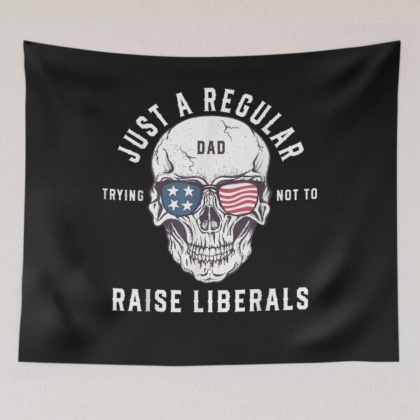 Artikelvorschau, Republican Just A Regular Dad Trying Not To Raise Liberals T-Shirt entworfen und verkauft von Lukifo-Vista.