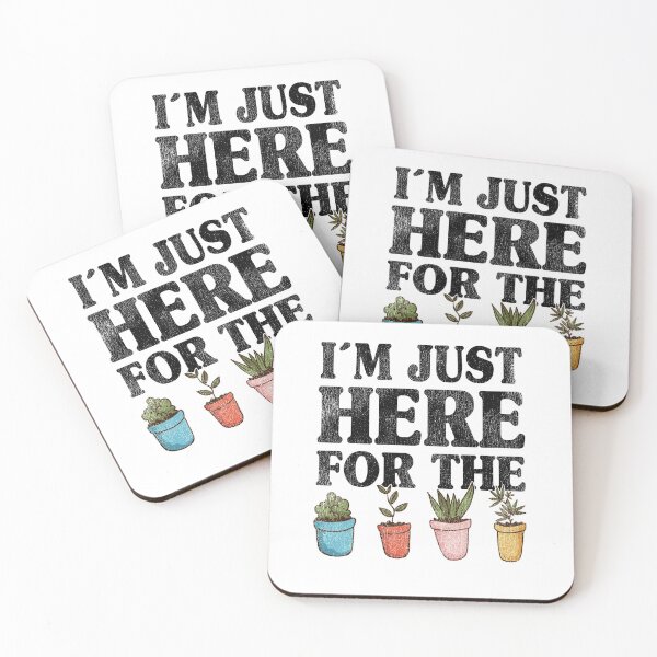 Item preview, I'm Just Here For The Plants Gardening Gardener Gift Idea designed and sold by Stronzi.