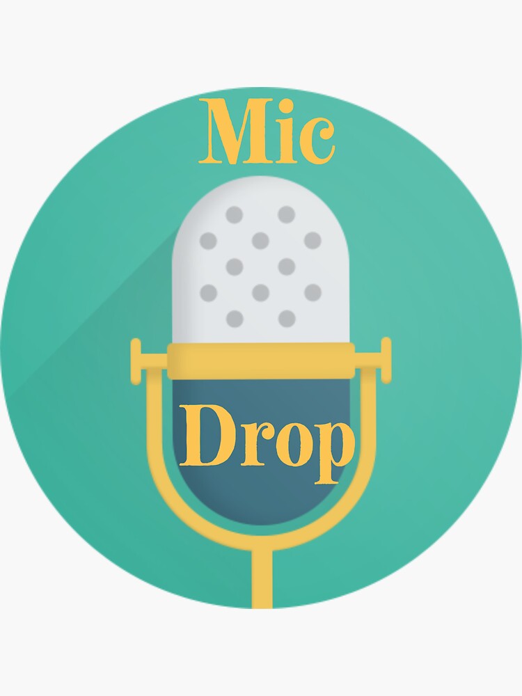 "Mic drop chronics" Sticker for Sale by DasaMerch Redbubble