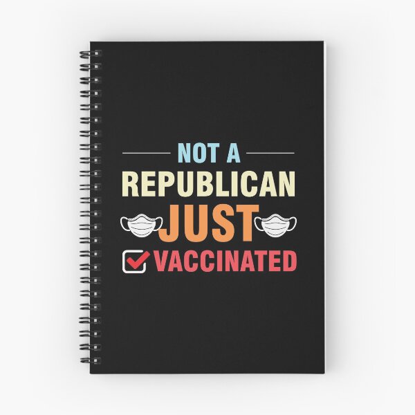 Item preview, Not a Republican Just Vaccinated designed and sold by RandomDel.