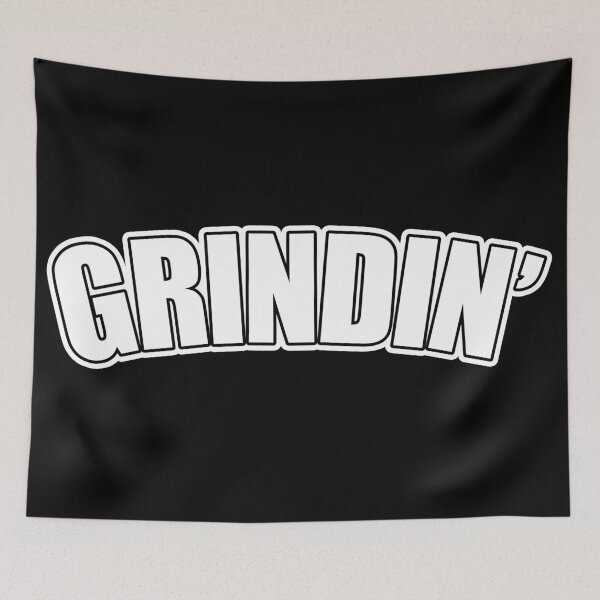Item preview, Grindin' wht designed and sold by Tee4Daily.