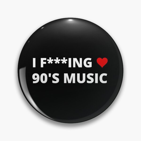 Artikelvorschau, I F *** ING LOVE 90'S MUSIC entworfen und verkauft von uniqueitems.