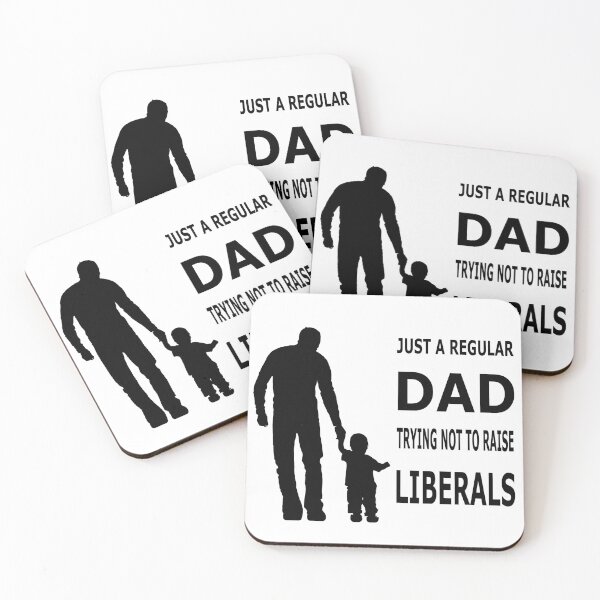 Item preview, Just A Regular Dad Trying Not To Raise Liberals Classic T-Shirt designed and sold by pondemand.