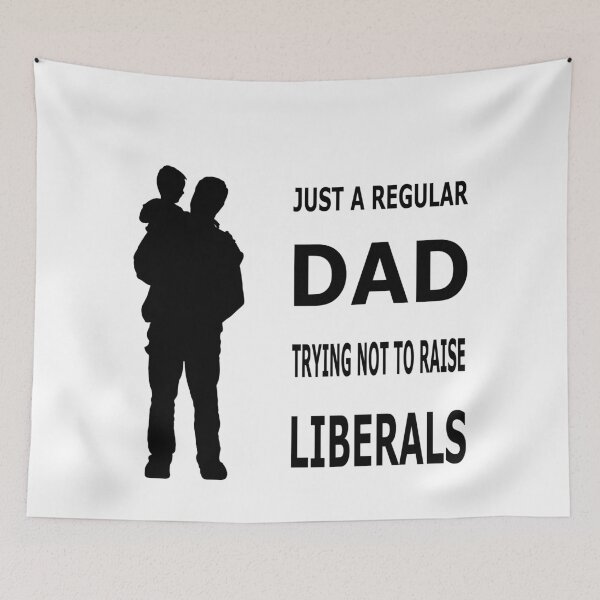 Item preview, Just A Regular Dad Trying Not To Raise Liberals Essential T-Shirt designed and sold by pondemand.