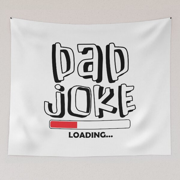 Item preview, Dad joke loading designed and sold by Pocket-Glitch.
