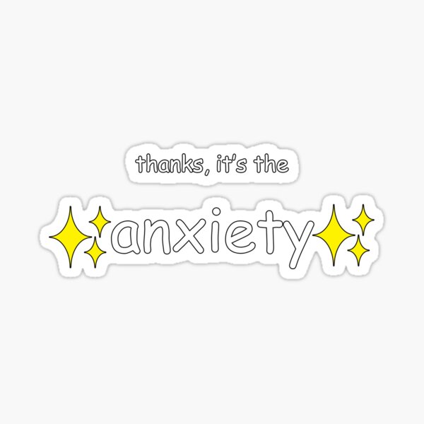 Item preview, thanks, it's the ✨ anxiety ✨  designed and sold by Halexhandrha With H.