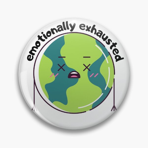 Item preview, emotionally exhausted  designed and sold by Laura-stbr.