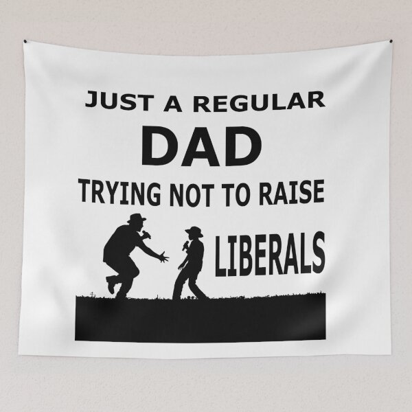 Item preview, Just A Regular Dad Trying Not To Raise Liberals Essential T-Shirt designed and sold by pondemand.