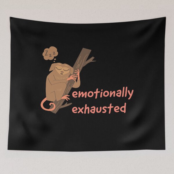 Item preview, emotionally exhausted  designed and sold by Laura-stbr.