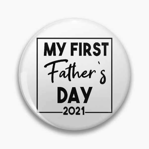Item preview, My First Fathers Day 2021 designed and sold by Heddar Badreddine.