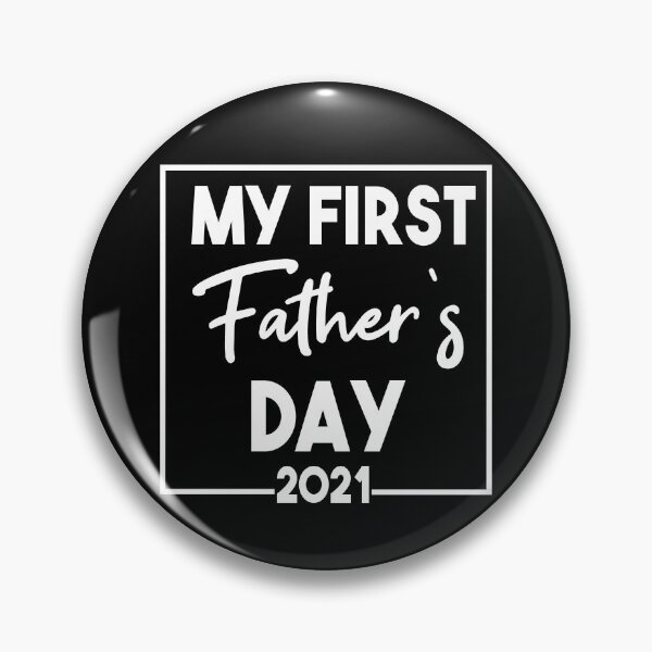 Item preview, My First Fathers Day 2021 designed and sold by Heddar Badreddine.