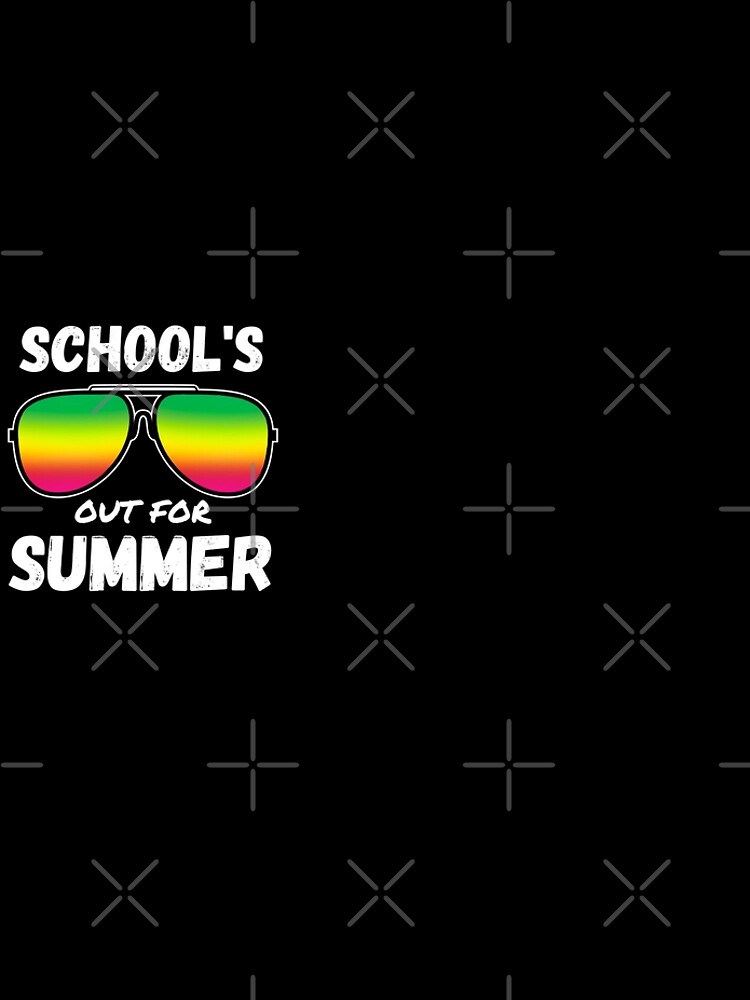 Discover School's Out for Summer, Sunglasses, Last Day of School Leggings