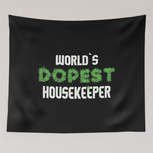 Item preview, Worlds Dopest Housekeeper Cannabis Marihuana Ganja Pot Stoner Nanny Dishwasher Gift designed and sold by TheAplus.