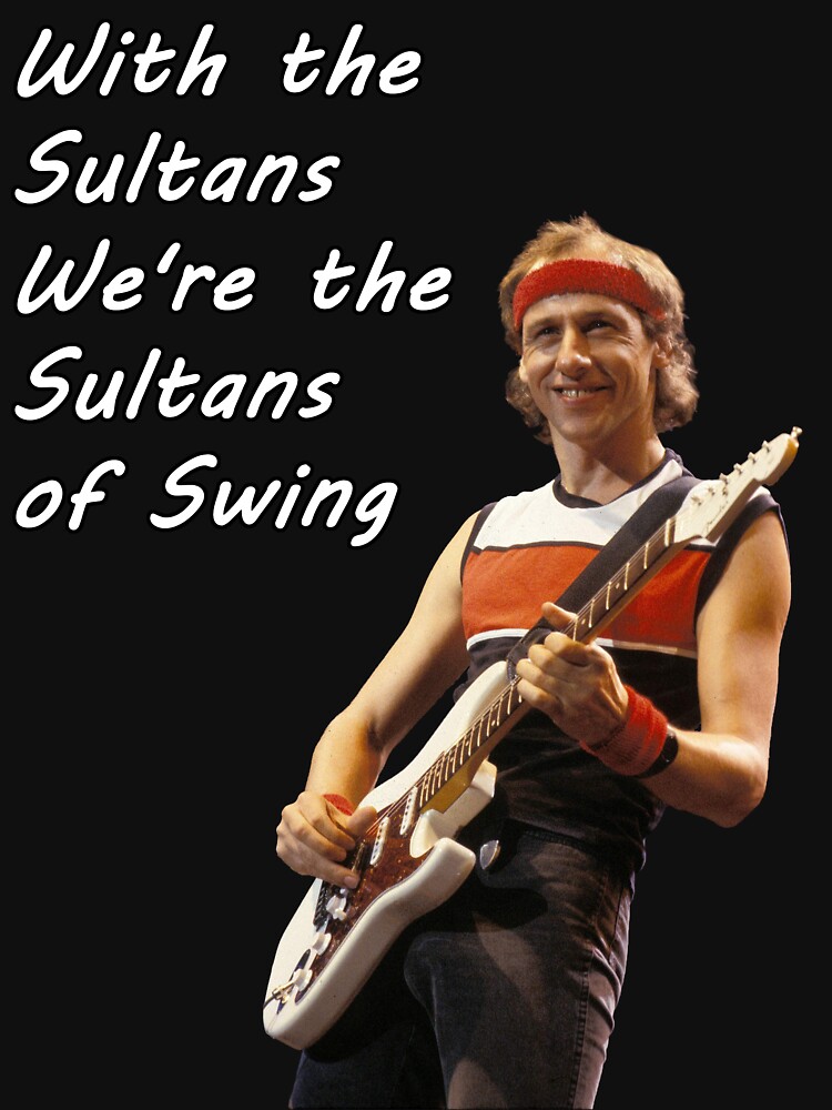 "Sultans of Swing" T-shirt by ziadde | Redbubble