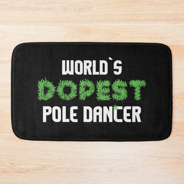 Item preview, Worlds Dopest Pole Dancer Cannabis Marihuana Ganja Pot Stoner Stripper Gift designed and sold by TheAplus.