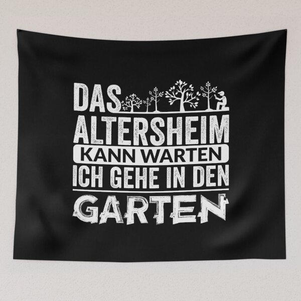 Item preview, DAS ALTERSHEIM KANN WARTEN ICH GEHE IN DEN GARTEN designed and sold by Spirit-Designs.