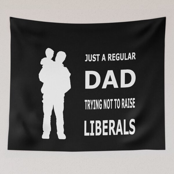 Item preview, Just A Regular Dad Trying Not To Raise Liberals Essential T-Shirt designed and sold by pondemand.