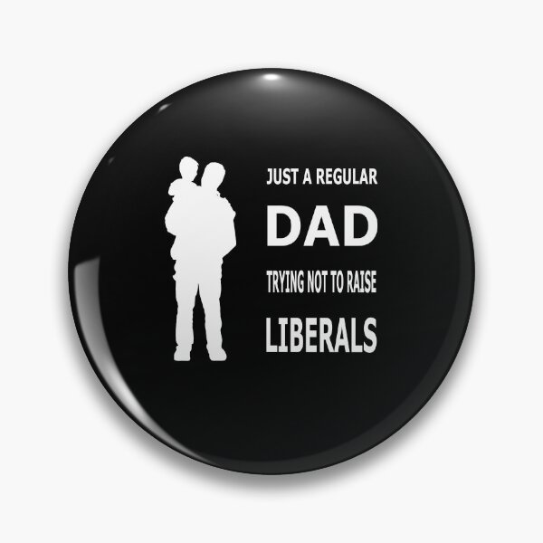 Item preview, Just A Regular Dad Trying Not To Raise Liberals Essential T-Shirt designed and sold by pondemand.