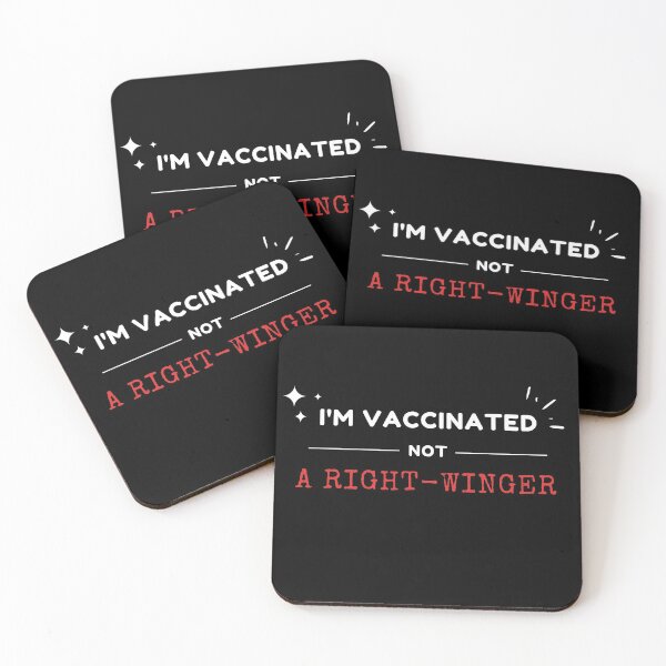 Item preview, I'm Vaccinated, Not a Right-Winger (white and red text) designed and sold by StickerPolitics.
