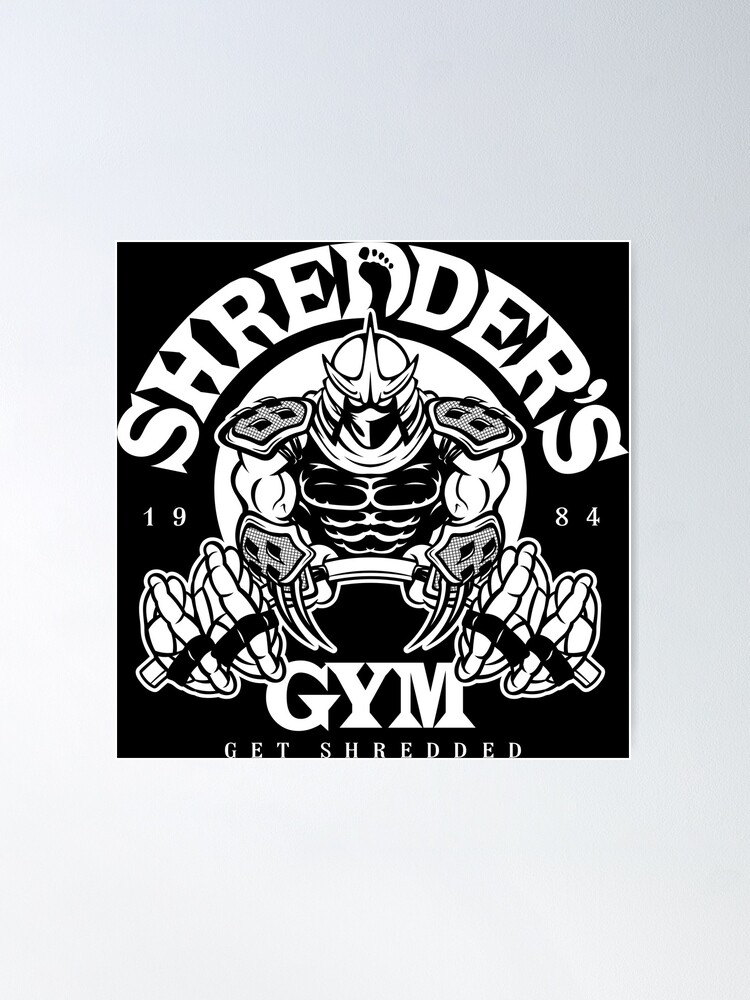 shredder's gym shirt