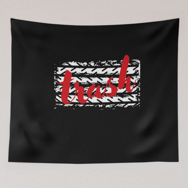 Item preview, Trash designed and sold by MenMakeSammichs.