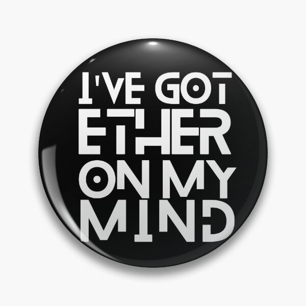 Item preview, I've got ether on my mind designed and sold by yennyz.
