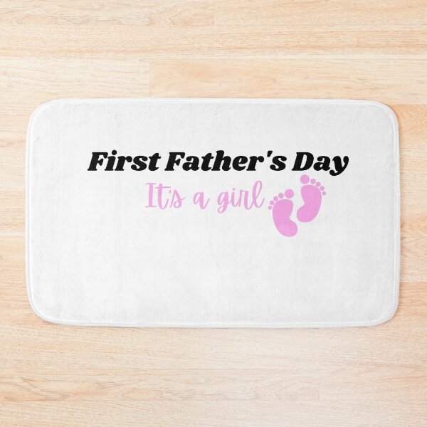 Item preview, First Fathers Day Its a girl designed and sold by Xpressnme.