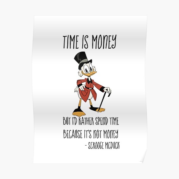 Scrooge Mcduck Quote Posters Redbubble