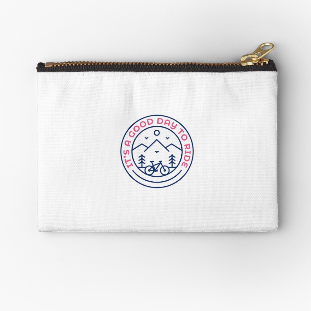 It's a Good Day to Ride Zipper Pouch