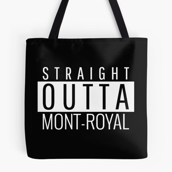 Item preview, Straight Outta Mont-Royal  designed and sold by Teelogic.