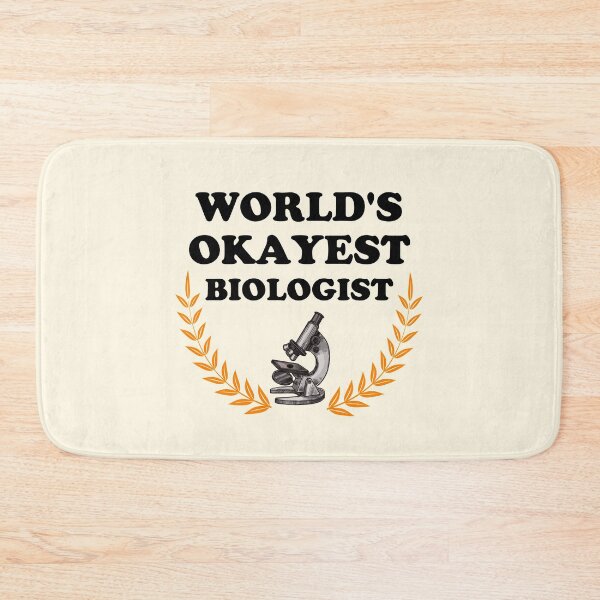 Item preview, World's Okayest Biologist designed and sold by GasparArts.