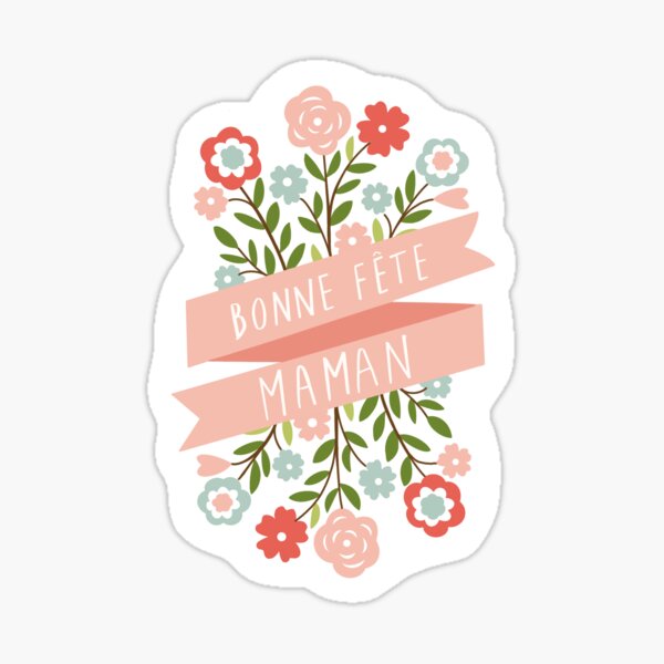 bonne fête maman Sticker