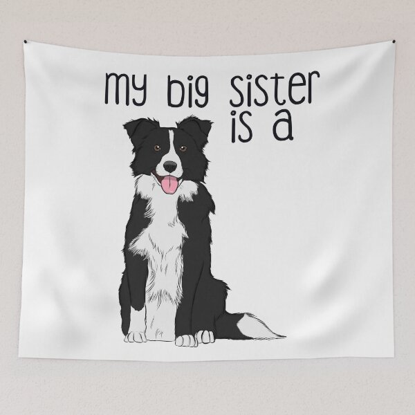 Item preview, My Big Sister - Border Collie  designed and sold by rmcbuckeye.