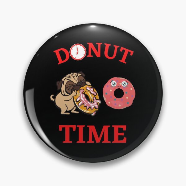 Item preview, Donut Time Pug   designed and sold by WoodburyLake.